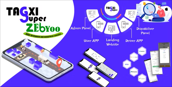 Tagxi Super v1.0 - Taxi + Goods Delivery Complete Solution zebyoo
