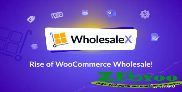 WholesaleX Pro 1.0.3 -zebyoo